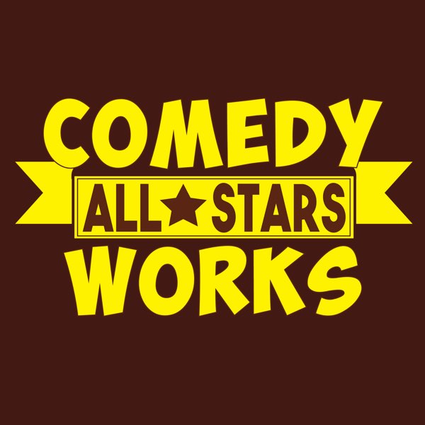 The Comedy Works All-Stars